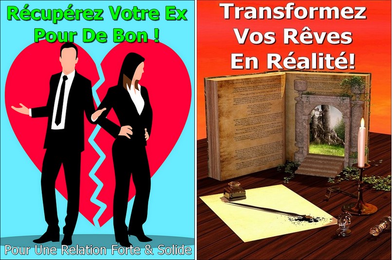 2 eBooks - Rcuprez Votre Ex Pour De Bon et Transformez Vos Rves en Ralit